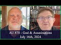 Anglican Unscripted 870 - God & Assassinations