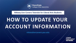 Nittany Lion Career Tutorial: How to Update Your Account Information