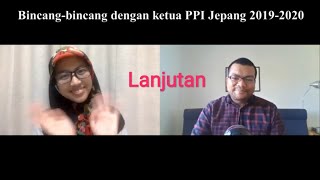 Lanjutan ngobrol santai dengan wanita pertama yang jadi ketua PPI Jepang