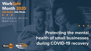 Protecting the mental health of small businesses during COVID-19 recovery (W11)