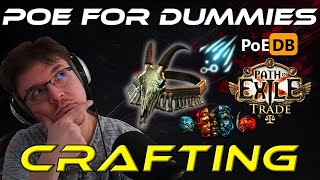 BEGINNER CRAFTING In 5 EASY Steps! PoE For Dummies - Path of Exile Beginner Guide