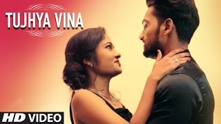 TUJHYA VINA BY JAVED ALI - Full HD Video (Marathi Songs) || Jayraj Avhad, Neha Bhojane