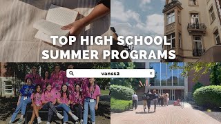Top 3 High School Summer Programs (FREE)
