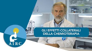 Gli effetti collaterali della chemioterapia - La parola all'esperto