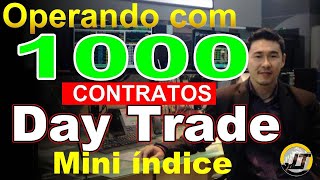 🔴Operando com 1000 contratos.. DayTrade ao vivo mini indice