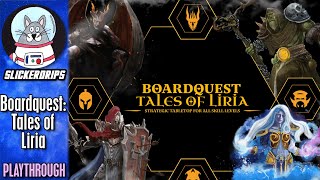 Boardquest: Tales of Liria | Playthrough