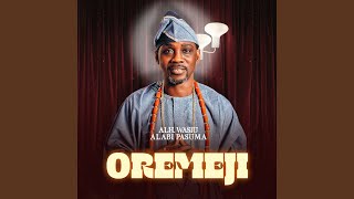 Oremeji (Live)