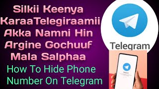 Akkaataa Silkii Keenya Karaa Telegiraamii Akka Namni Hin Argine itti Goonu(Phone hide on Telegram)