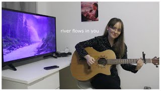 river flows in you - yiruma (guitar cover)