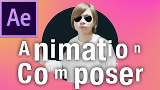 テキストアニメーションを作る無料プラグイン「Animation Composer」After Effectsの使い方
