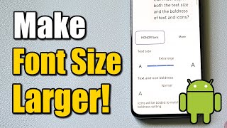 How to Make Font Size Larger on Android Phone (Best Method)