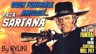 Buon funerale amigos!... paga Sartana / Have a good funeral, my friend... Sartana will pay (cover)