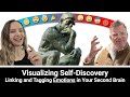 Visualizing Self-Discovery: Linking and Tagging Emotions in Your Second Brain