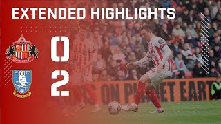 Extended Highlights | Sunderland AFC 0 - 2 Sheffield Wednesday