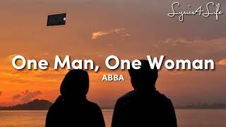 ABBA - One Man, One Woman (Lyrics)
