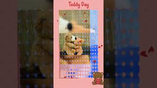 #Teddy Day 2022  #Teddy Day Wishes #Teddy Day Status #shorts #WhatsApp Status #Valentine's week #4k