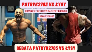 Pogadajmy na spontanie Odcinek #21 Live - Patryk2703 vs Łysy / Rozmowa z Hejterem na temat dopingu.