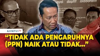 Respons Menkum Supratman soal Kenaikan PPN 12 Persen: Tak Pengaruh Naik atau Tidak