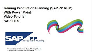 SAP - PP Repetitive Manufacturing (REM) Full Scenario