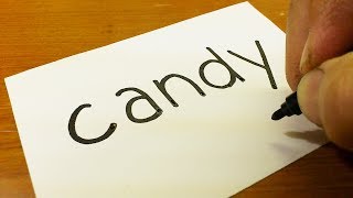 How to turn words CANDY into a Cartoon -  How to draw doodle art on paper