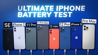 Ultimate iPhone BATTERY Test: 12 Pro Max vs 12 Pro / 12 / mini / 11 Pro Max / Pro / 11 / iPhone SE