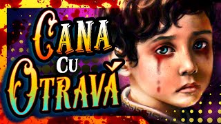 CANA CU OTRAVA - Cele Mai Bune Povesti De GROAZA - Creepypasta