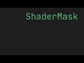 FLUTTER ShaderMask