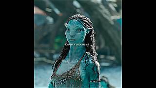 But I’m only looking at you💙 #avatar #avatar2 #avatarthewayofwater #loak #tsireya
