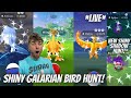 ✨Shiny Galarian Bird Hunt in Pokemon Go!✨ (LIVE!)