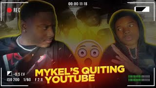 MYKEL IS QUITING YOUTUBE!!😱😱@lifewithmykel