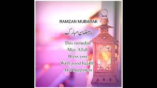 ramzan status | ramzan mubarak 2023 | ramzan mubarak | marhaba ramadan | Ramajāna mōbāraka status