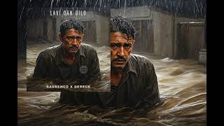 LAVI DAN DILO - Raskenco ft Dereck #cyclonebelal #lezander #15.01.2024