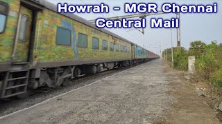 🔥🔥🔥130 KMPH 🔥🔥🔥 12839 - HOWRAH - MGR CHENNAI CENTRAL MAIL | VSL Train Videos |