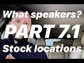 SQ in Cars - PART 7.1 - What speakers for stock locations?