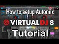 VIRTUAL DJ 8 |Tutorial | how to set up a Automix playlist | beginners | part1