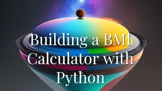 Building a BMI Calculator with Tkinter: Python GUI Tutorial for Health and Fitness!