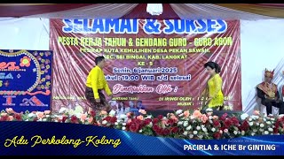 Adu Perkolong Kolong 2025 - Pacirla \u0026 Iche Br Ginting ( KERJA TAHUN \u0026 GGA TIGA SABAH KE - 5 )