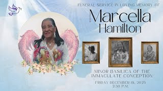 Funeral Service in Loving Memory of Marcella Hamilton | December 19 | 2:30 p.m.