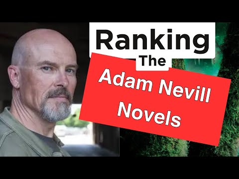 Ranking the Adam Nevill Novels