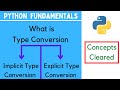 Python Fundamentals | Type Conversion in Python | Type Casting in Python