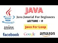 java tutorial 11: for Loop in Java | Loops in Java