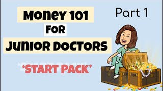 Money 101 for Junior Doctors | 'Start Pack' | Part 1 - Debt, Medical Indemnity, AMA/ASMOF