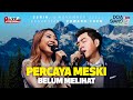 PERCAYA MESKI BELUM MELIHAT | PS. NATALIA MICHELA (KESAKSIAN : EDWARD CHEN) | DOA SIANG KITA