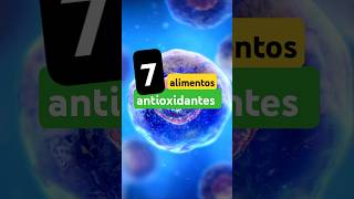 7 alimentos antioxidantes que combaten el envejecimiento #shorts