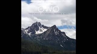 Theta Wave Orchestra - Heaven & Hell - full album (2020)