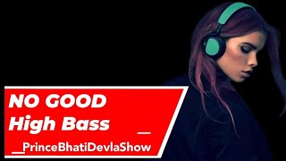 No_Good BASS BOOSTED] Darsh_Dhaliwal | New Punjabi Bass Boosted Remix Songs 2021