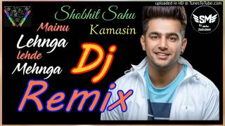 #Lahenga Jass Manak Dj Remix Song#   "New Punjabi Remix Song" Dj Shobhit Sahu