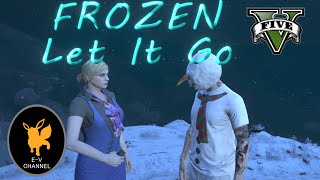 【GTA5再現】アナと雪の女王(Frozen) Let It Go【PS4】