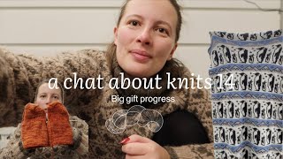 a chat about knits 14 - big gift progress