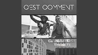 C'est comment (feat. Thabiti)